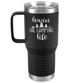 Loving the Camping Life Tumbler